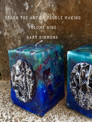 cover image of Learn the Art of Candlemaking